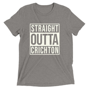 Straight Outta Crichton Tri-blend