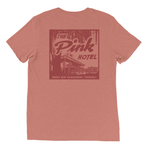 The Pink Hotel Tri-blend