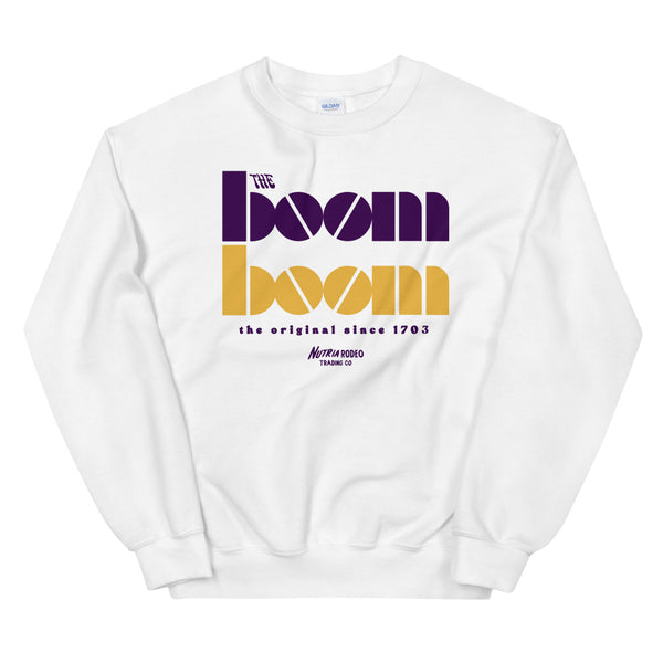 The Boom Boom Sweatshirt - The Nutria Rodeo Trading Co.